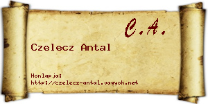 Czelecz Antal névjegykártya